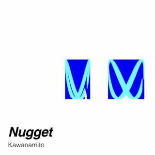 Nugget