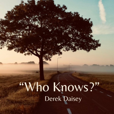 Who Knows? | Boomplay Music