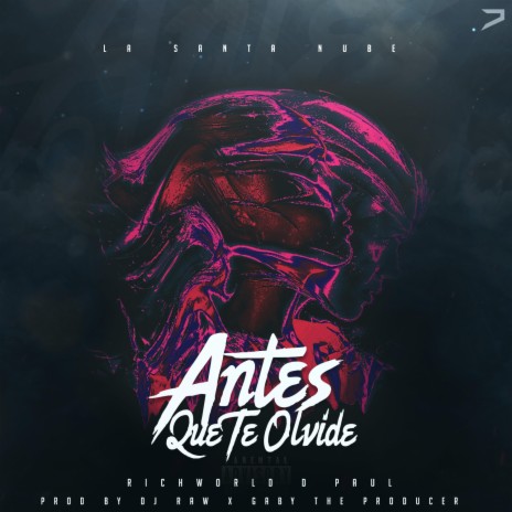 Antes Que Te Olvide (feat. D Paul) | Boomplay Music