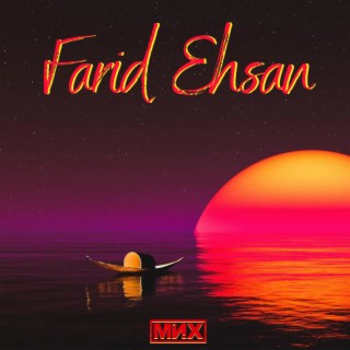 Farid Ehsan (Radio Version)