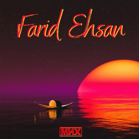 Farid Ehsan (Radio Version)