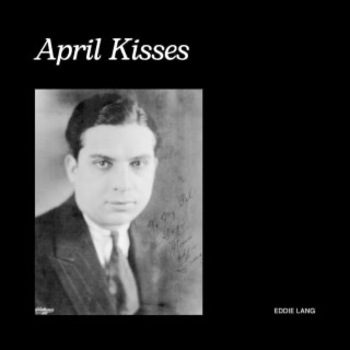 April Kisses