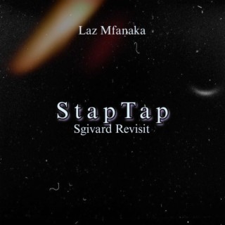 StapTap (Sgivard Revisit)