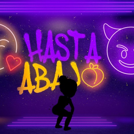 Hasta Abajo | Boomplay Music