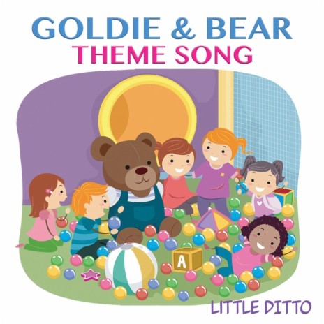 Goldie & Bear Theme Song | Boomplay Music