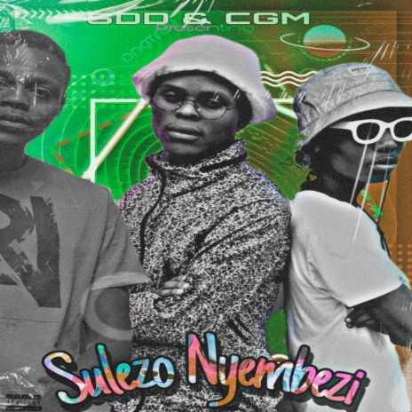 Sulezo Nyembezi ft. Snydaa DaDj | Boomplay Music