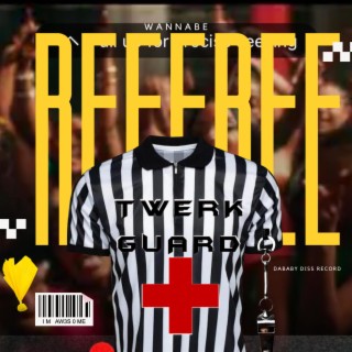 REFEREE (DABABY DISS)