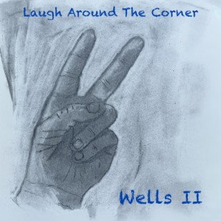 Laugh Around The Corner