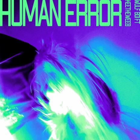 Human Error (nightcore) ft. Keetheweeb | Boomplay Music