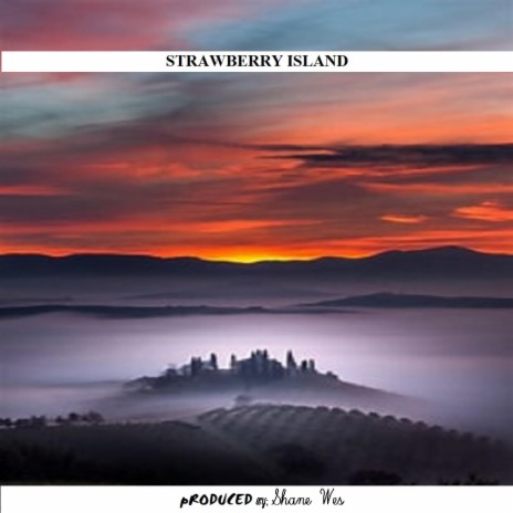 Strawberry Island | Boomplay Music