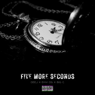 Five More Seconds