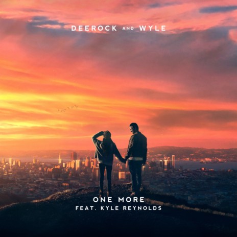 One More ft. Wyle & Kyle Reynolds | Boomplay Music
