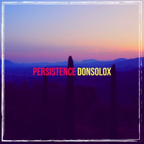 Persistence | Boomplay Music