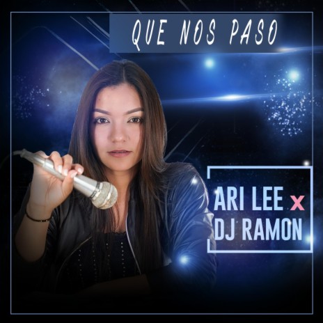 Que Nos Paso ft. AriLee | Boomplay Music
