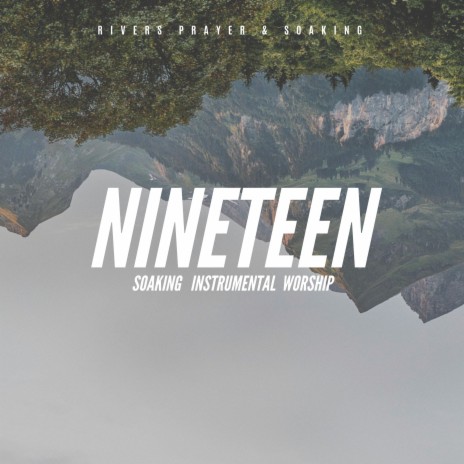 Nineteen | Boomplay Music