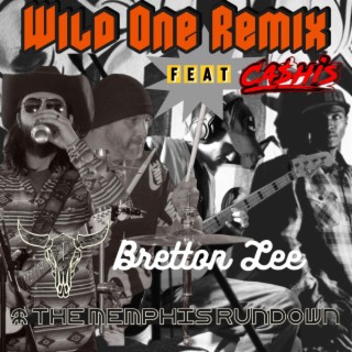 Wild One (Remix) ft. Ca$his lyrics | Boomplay Music