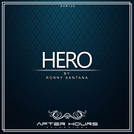 Hero (Original Mix) | Boomplay Music