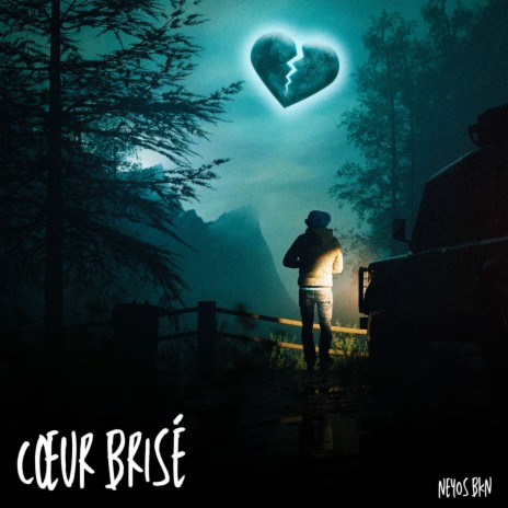 Coeur brisé | Boomplay Music