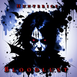 Bloodlust