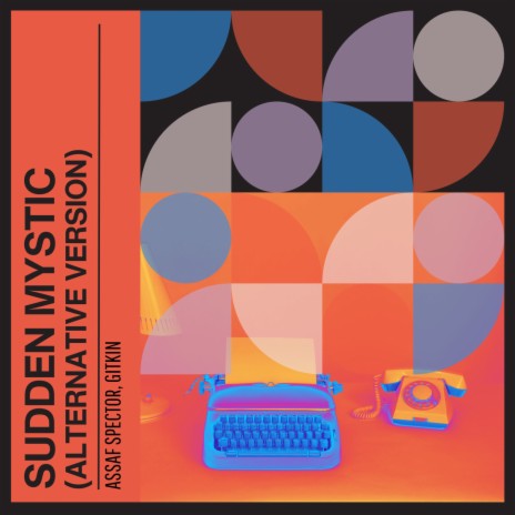 Sudden Mystic (Alternative Version) ft. Gitkin | Boomplay Music