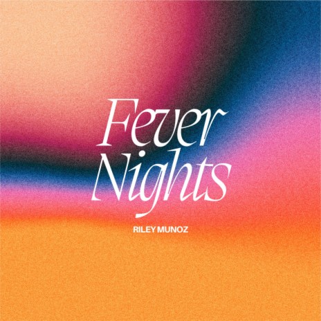 Fever Nights | Boomplay Music