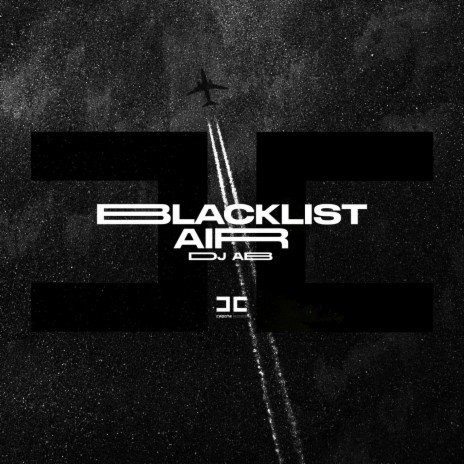 Blacklist Air | Boomplay Music
