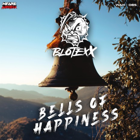 Bells of Happiness | Boomplay Music