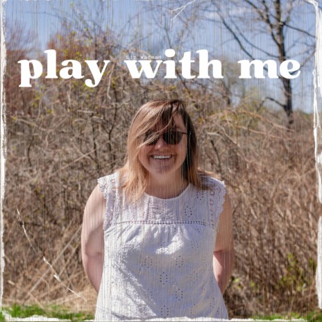 play with me | Boomplay Music