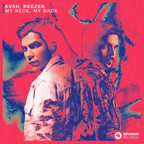 My Neck, My Back (Extended Mix) ft. Reezer | Boomplay Music