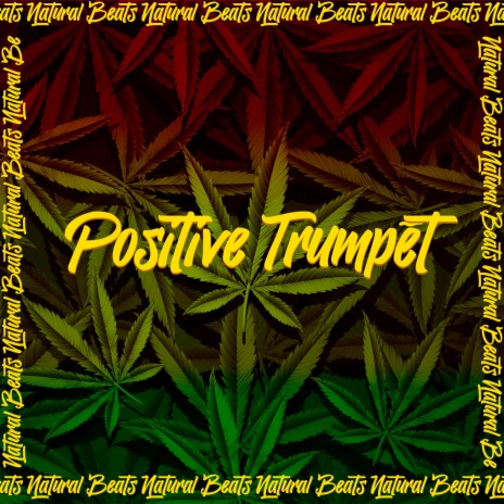 Positive Trumpet (Instrumental) | Boomplay Music