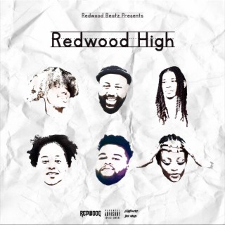 Redwood Beatz Presents: Redwood High