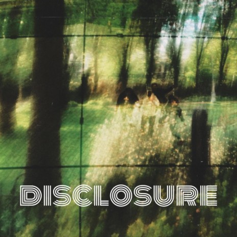 disclosure | Boomplay Music
