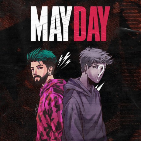 MAYDAY ft. TheDooo & John Silkie | Boomplay Music