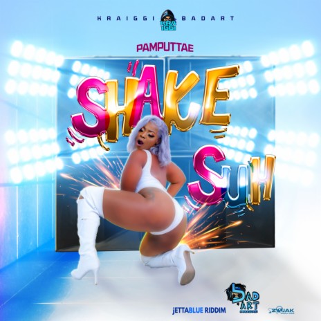 Shake Suh ft. KraiGGi BaDArT | Boomplay Music