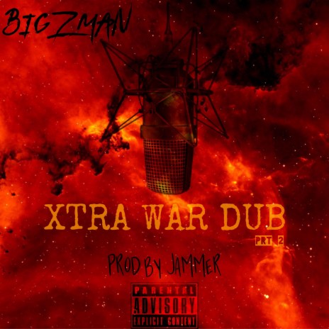 Xtra War Dub Prt 2 (Dub) | Boomplay Music