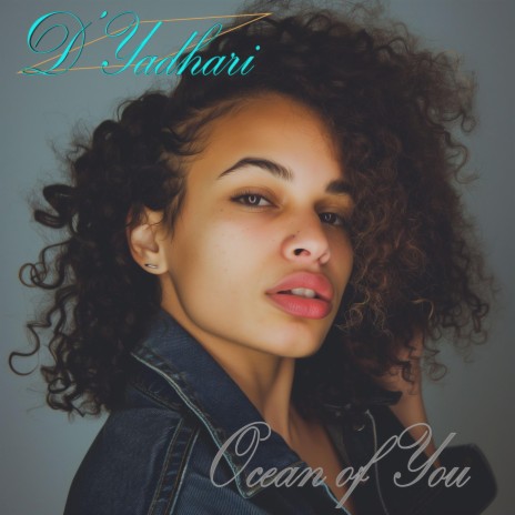 Ocean of You | Boomplay Music