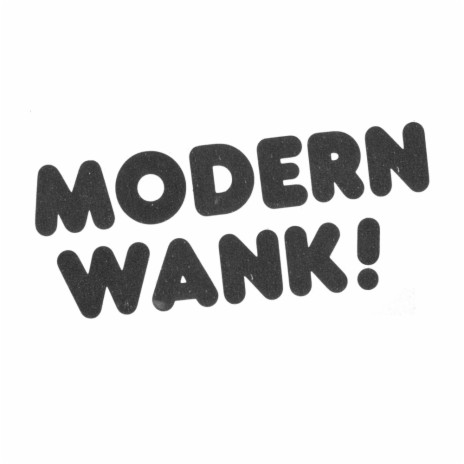 Modern Wank (Original Mix) ft. Coco Bryce | Boomplay Music