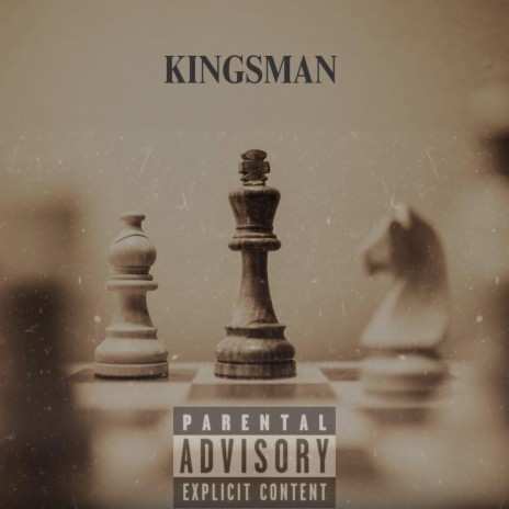 KINGSMAN | Boomplay Music