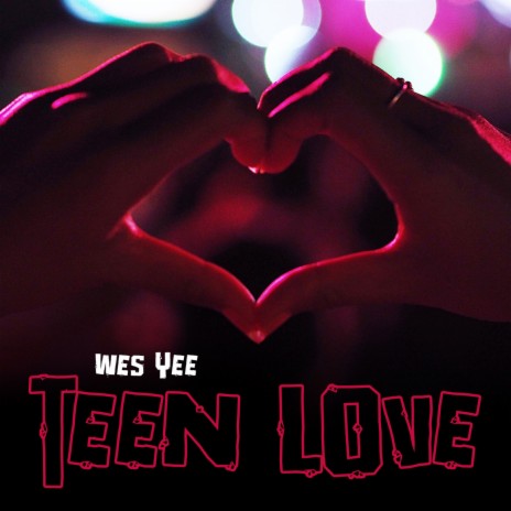 Teen Love | Boomplay Music