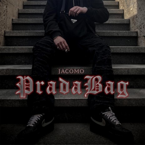 Prada Bag | Boomplay Music