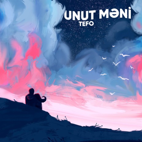 Unut Məni | Boomplay Music