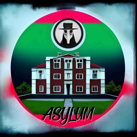 Asylum | Boomplay Music