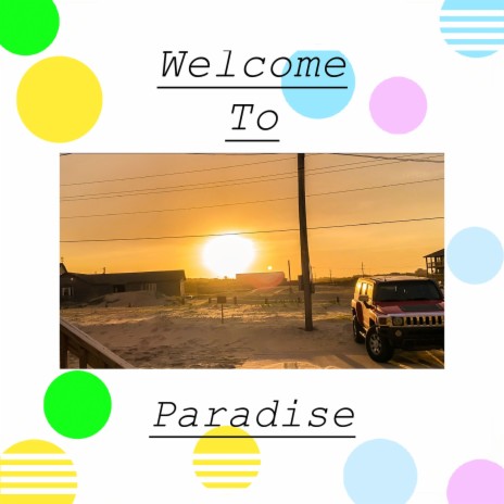 Paradise ft. Nonamefound & Essay