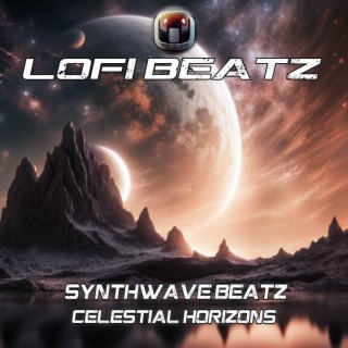 Synthwave Beatz : Celestial Horizon
