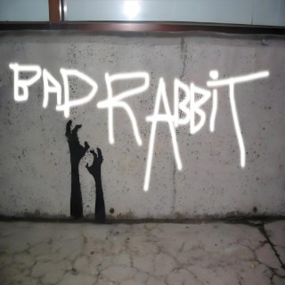 Bad Rabbit