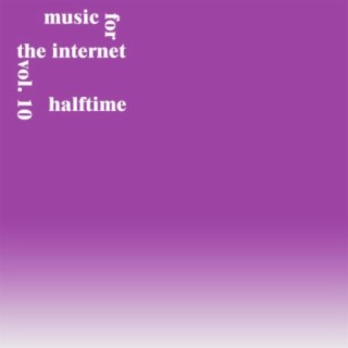 Music for the Internet, Vol. 10
