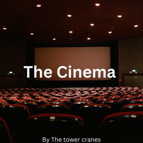 The Cinema