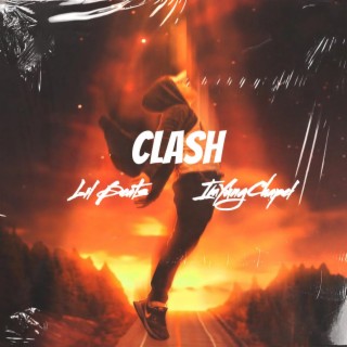 CLASH ft. ImYungChapel lyrics | Boomplay Music
