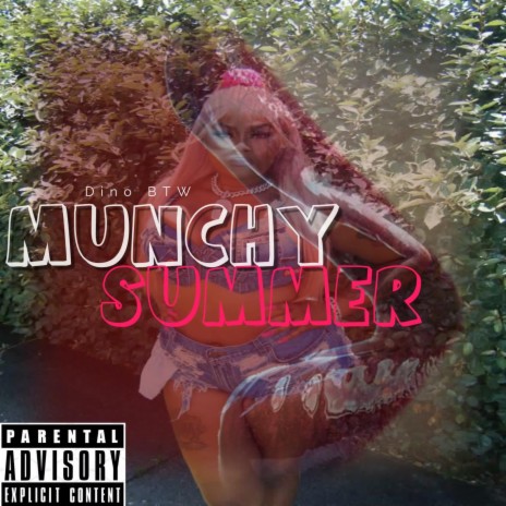 Munchy Summer | Boomplay Music
