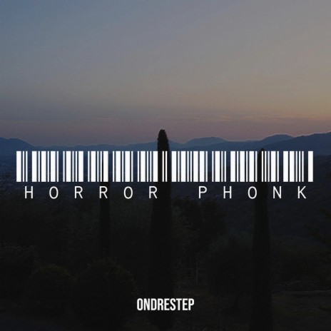 Horror Phonk | Boomplay Music